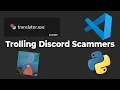 Using Programming to troll Discord Scammers