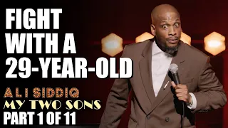 fight with a 29 year old part 1 ali siddiq my two sons stand up comedy