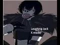 Laughing Jack x reader
