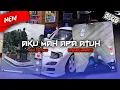 Download Lagu DJ AKU MAH APA ATUH  - VIRAL TIK TOK!!! - SOUND ENAKEUN - Radya Sopan