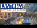 Lantana - Best Suburb in Dallas Argyle TX