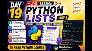 Day 19 LIVE Python Lists Operators Comparing Lists Membership Nested Lists