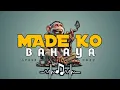 Lagu MADE KO BAHAYA - BASS NYA BIKIN GOYANG,🥳Apner Pare Ft Nandy Umbu☔🌴