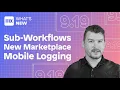 Go With The Workflow - Mendix 9 19
