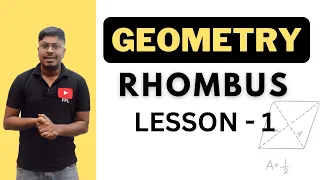 Geometry Rhombus Lesson-1 Introduction