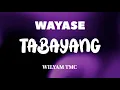 Download Lagu WAYASE - TABAYANG REMIX WILYAM TMC