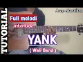 Download Lagu TUTORIAL melodi tengah YANK -- WALI BAND || Termudah untuk pemula