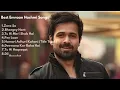 Best of Emraan Hashmi | Top 12 Hit Songs | Romantic, Dance & Melodic Hits