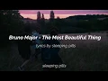 Lagu Bruno Major - The Most Beautiful Thing lyrics