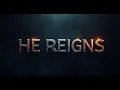 Lagu HE Reigns! (New Song)