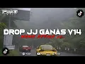 Download Lagu DROP JJ GANAS V14 [Pvnk5]