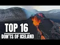 16 Don'ts of Visiting Iceland and Many Other way's to Have a Good Time in my Country