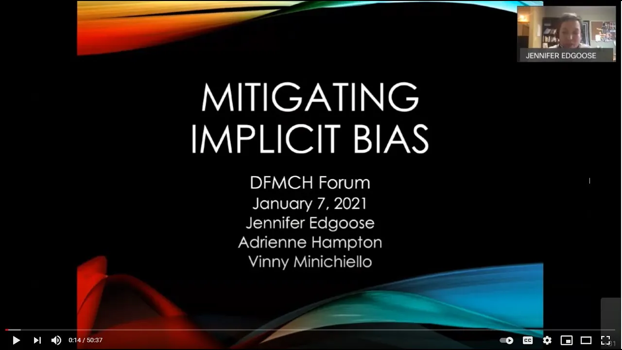 "Mitigating Implicit Bias" - Jennifer Edgoose, Adrienne Hampton, Vinny Minichiello