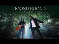 Download Lagu Asrar | Boond Boond | Official Video
