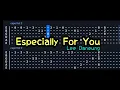 Lagu Especially For You (Lee Daneung) - reff part TAB