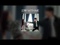DK(도겸) 'Stay With Me(오싹한 연애 OST Part.2)' Lyrics/가사