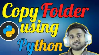 Copy folders using Python shutil module