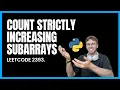 Leetcode 2393 Count Strictly Increasing Subarrays - Python tutorial
