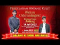 Download Lagu 🔴 LIVE WAYANG KULIT KI SIGID ARIYANTO - WAHYU CAKRANINGRAT - Feat Jolang - 14 JULI 2025