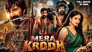 Mera Krodh Full Movie | Mass Maharaja Ravi Teja | New 2026 South Indian Hindi Dubbed Action Movie