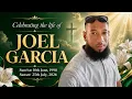 In Loving Memory Of Joel Garcia