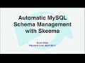 Automatic MySQL schema management with Skeema