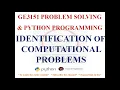 IDENTIFICATION OF COMPUTATIONAL PROBLEMS GE3151 PROBLEM SOLVING AND PYTHON PROGRAMMING NOTES