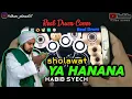 Lagu Real drum sholawat -ya hanana habib syech by ilham ahmad