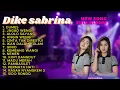 Download Lagu DIKE SABRINA Dumes Full album dangdut terpopuler | ra pengen liyane pengenku siji mung kowe