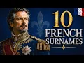 10 French Surnames That Reveal Hidden Huguenot Ancestry