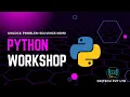 Python Workshop for ict Day-02