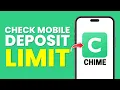 How To Check Your Mobile Deposit Limit On Chime Full Guide
