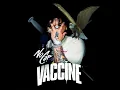 Vaccine (Falling Star)