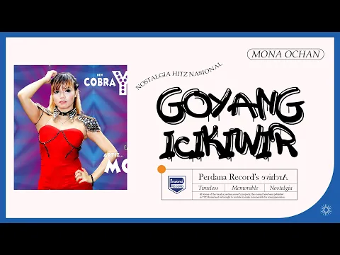 Download MP3 Mona Ochan - Goyang Icikiwir - New Cobra Jandhut vol.16 ( Official Music Video )