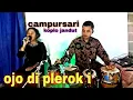 Download Lagu OJO DI PLEROKI cover Ahmad kendang feat Wanda (istri)