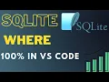 SQLite WHERE Crash Course 100 in VS Code