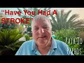 Download Lagu “Have you had a stroke?”