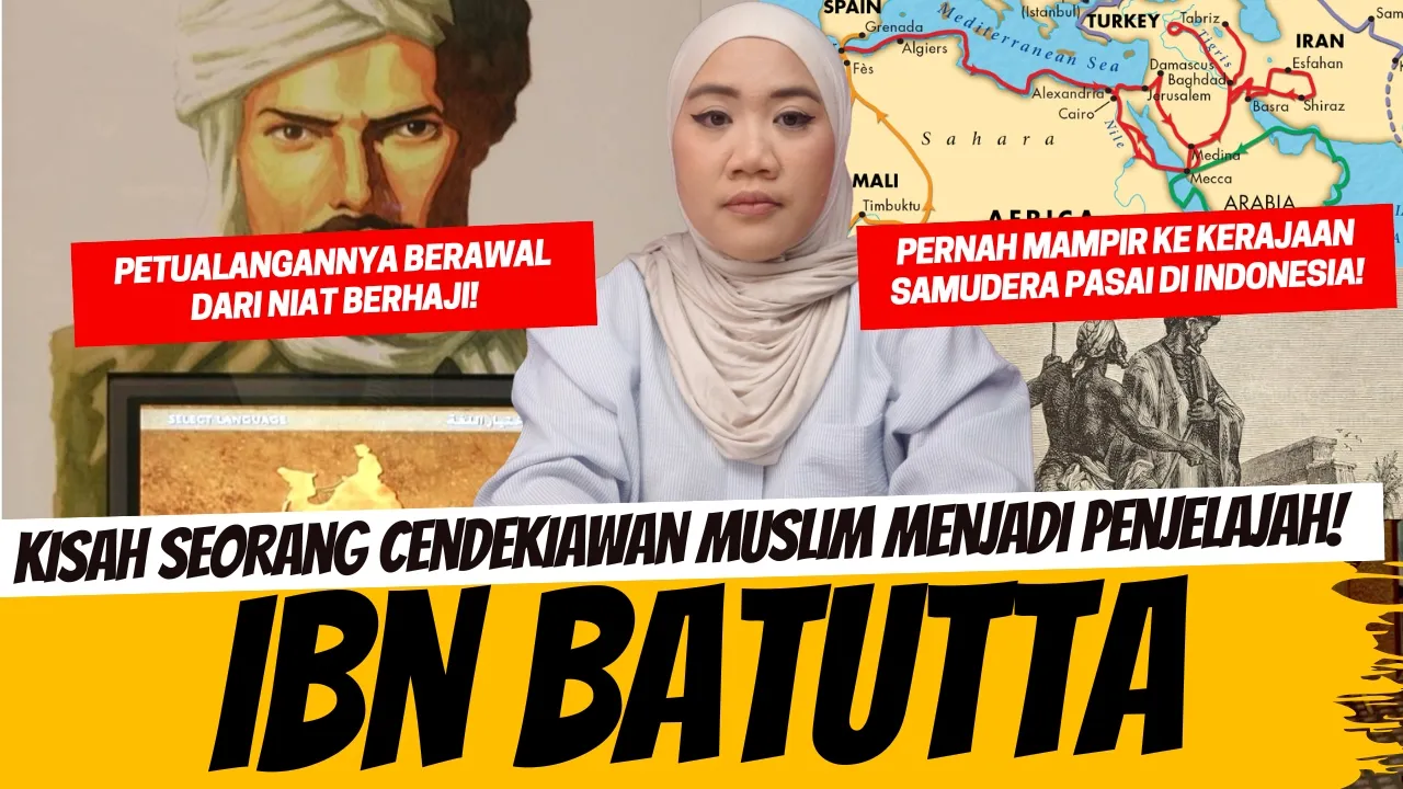 PENJELAJAHAN TERJAUH YANG DILAKUKAN SEORANG IBN BATUTTA