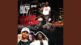 isthuthuthu feat pro tee china u0026 nosihle 