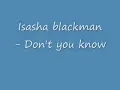 Isasha - Don't you know