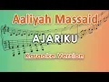 Lagu Aaliyah Massaid - Ajariku (Karaoke Lirik Tanpa Vokal) by regis