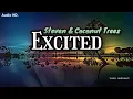 Download Lagu Steven \u0026 Coconut Treez - Excited (Audio HD \u0026 lirik video)