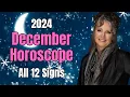 December Horoscope 2024 All 12 Signs