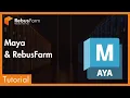 Cloud Rendering with Maya on the RebusFarm Render Farm Tutorial
