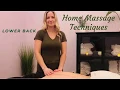 Lower Back Massage Techniques