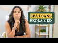 SBA Loans Explained Types of Loans Interest Rates and What to Expect From the Process