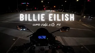 Billie Eilish Late Night Playlist Mix Come Ride WIth Me 