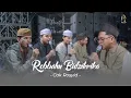 Lagu ROBBAHU BIDZIKRI - CAK ROSYID - MAJLIS MAHABBATUN NABI