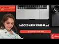 Understanding Jagged Arrays in Java Solving a Triangle Matrix Problem