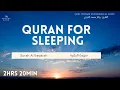 Lagu Surah Al Baqarah Full | Quran for Sleeping [ Soothing Recitation of Surah Al Baqarah for Sleep ]